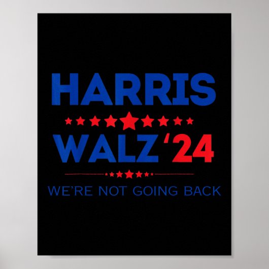 Waltz We gaan niet terug Kamala Harris 2024 Poster (Voorkant)