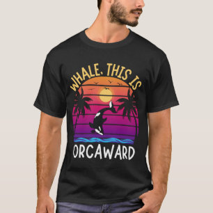 Walvis Dit is een Orcaward Funny Orca Pun Killer W T-shirt