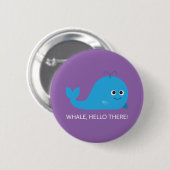 Walvis, Hallo daar! Knoop Ronde Button 5,7 Cm (Voorkant /achterkant)