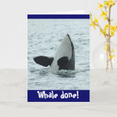 Walvis klaar! Gefeliciteerd kaart (Gele Bloem)