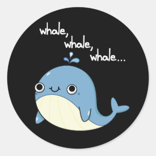 Walvis, walvis, walvis Schattige Zee Animal Pun Da Ronde Sticker