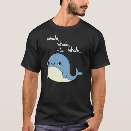 Walvis, walvis, walvis Schattige Zee Animal Pun Da T-shirt (Voorkant)