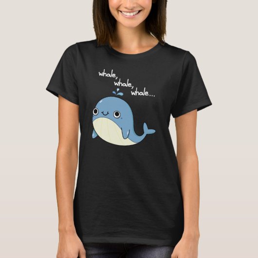 Walvis, walvis, walvis Schattige Zee Animal Pun Da T-shirt (Voorkant)