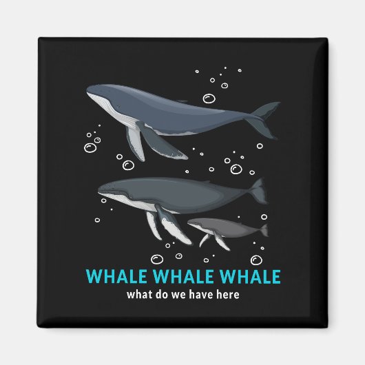 walviswalvis wat hebben we hier? magneet (Voorkant)