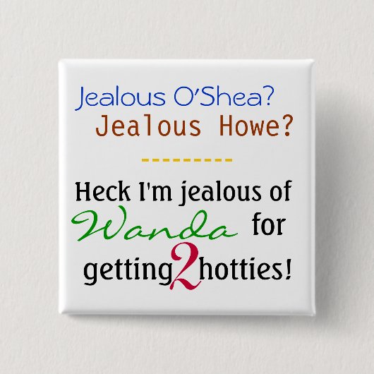 Wanda Envy. Vierkante Button 5,1 Cm (Voorkant)