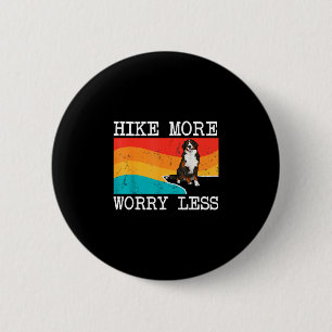 Wandel meer, maak je minder zorgen Berner Sennenho Ronde Button 5,7 Cm