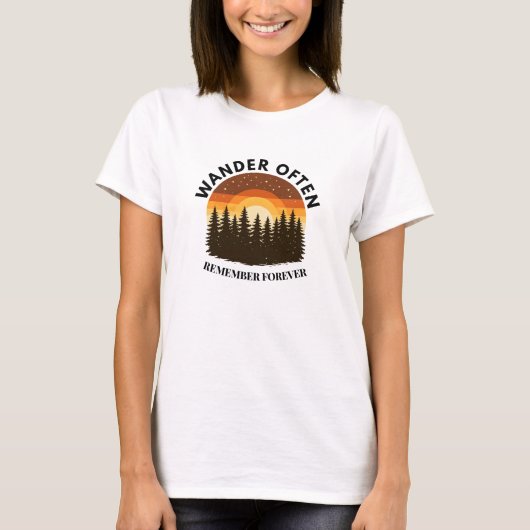 Wandel vaak Onthoud voor altijd T-shirt (Voorkant)