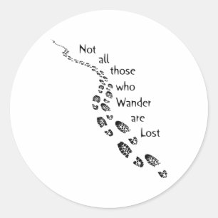 Wandelaar Niet Allemaal Die Wandelen Zijn Verloren Ronde Sticker