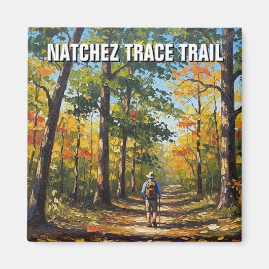 Wandelaar op Natchez Trace Trail Magneet (Voorkant)