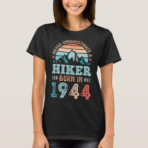 Wandelaarster geboren in 1944 80ste verjaardag Wan T-shirt