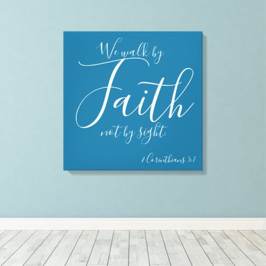 Wandelen door geloof canvas afdruk (Insitu (Houten vloer))