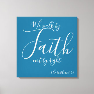 Wandelen door geloof canvas afdruk