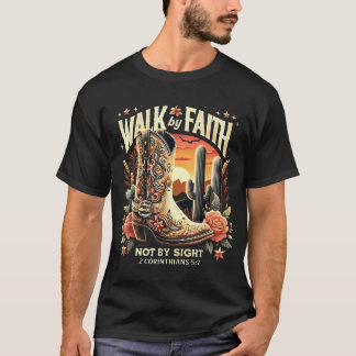 Wandelen door geloof, niet door zicht Christelijk T-shirt