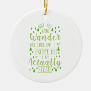 Wandelen Grappige Spreuk  Keramisch Ornament