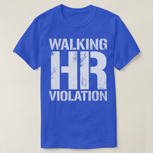 Wandelen HR Overtreding Wit Tekst T-shirt (Design voorkant)