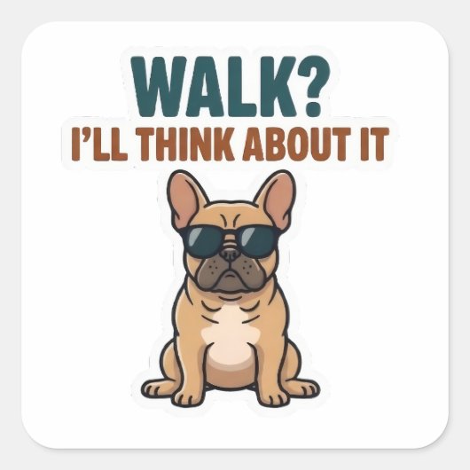 Wandelen? Ik denk erover na Sticker met Franse Bul (Voorkant)