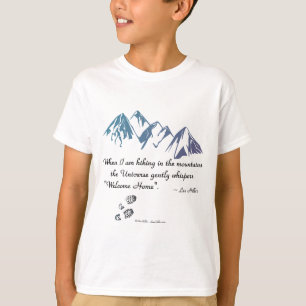 Wandelen in de bergen Universum fluistert Welkom T T-shirt