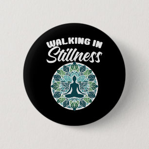 Wandelen in stilte meditatie yoga liefhebbers inst ronde button 5,7 cm
