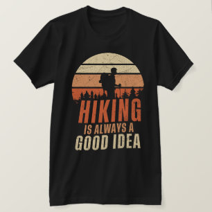 Wandelen is altijd een goed idee t-shirt