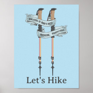 wandelen is de beste medicijn Hippocrates wandelen Poster