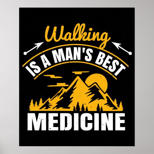 Wandelen is een man's beste medicijn poster (Voorkant)