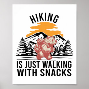 Wandelen Is Gewoon Lopen Met Snoepjes Funny Bear H Poster