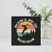 Wandelen is gewoon te mainstream (Staand voorkant)