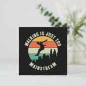 Wandelen is gewoon te mainstream kaart (Staand voorkant)