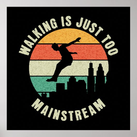 Wandelen is gewoon te mainstream poster (Voorkant)