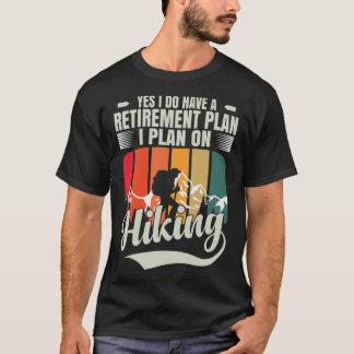 Wandelen is mijn pensioenplan Grappig Wandelen met T-shirt