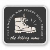 Wandelen moeder wandelaar cool mama grappig outdoo sticker (Voorkant)