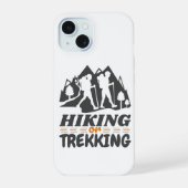 Wandelen of Trekken iPhone 15 Case (Achterkant)