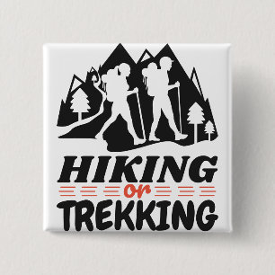 Wandelen of Trekken Vierkante Button 5,1 Cm