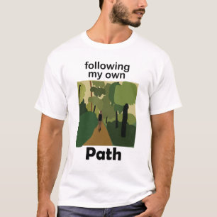 Wandelen Volg Mijn Eigen Pad Reisdrang T-shirt