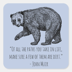 Wandelend Beer met John Muir Quote Vierkante Sticker