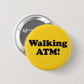 Wandelende geldautomaat. ronde button 5,7 cm (Voorkant /achterkant)