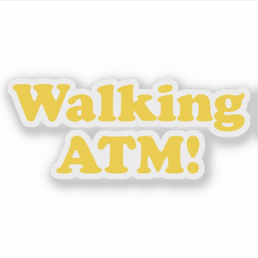 Wandelende geldautomaat. sticker (Voorkant)