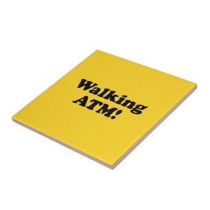 Wandelende geldautomaat. tegeltje