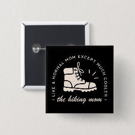 Wandelende moeder wandelaar de beste mama grappig  vierkante button 5,1 cm