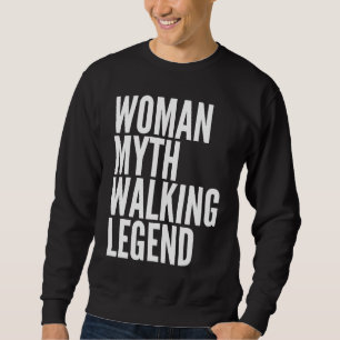 Wandelende Vrouw Mythe Wandelende Legende Trui