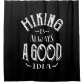 Wandeling is altijd een goed idee voor een buitenc douchegordijn (Voorkant)