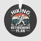 Wandelpensioenplan Grappige Spreuk Ornament (voorkant)