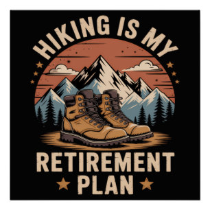 Wandelpensioenplan grappige uitdrukking perfect poster