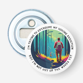 Wandelverslaving Button Flesopener