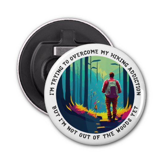 Wandelverslaving Button Flesopener (Voorkant)