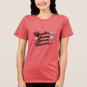 Wander droom ontdekken Tri-Blend shirt