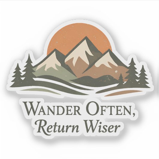 Wander Often Return Wiser Mountain Sticker (Voorkant)