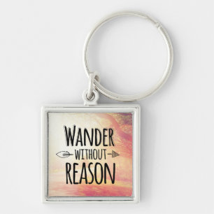 Wander zonder reden sleutelhanger