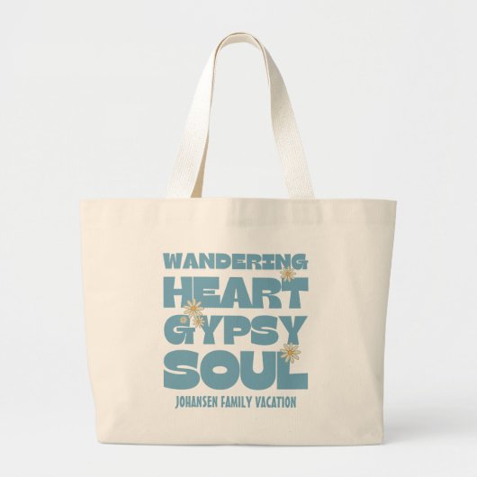 Wandering Heart Gypsy Soul Grote Tote Bag (Voorkant)