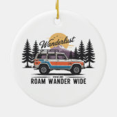 Wanderlust Camper - Zwerven en Zwerven Wandelend B Keramisch Ornament (Achterkant)